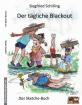 Schrill Neue Sketche zum Lesen und Aufführen